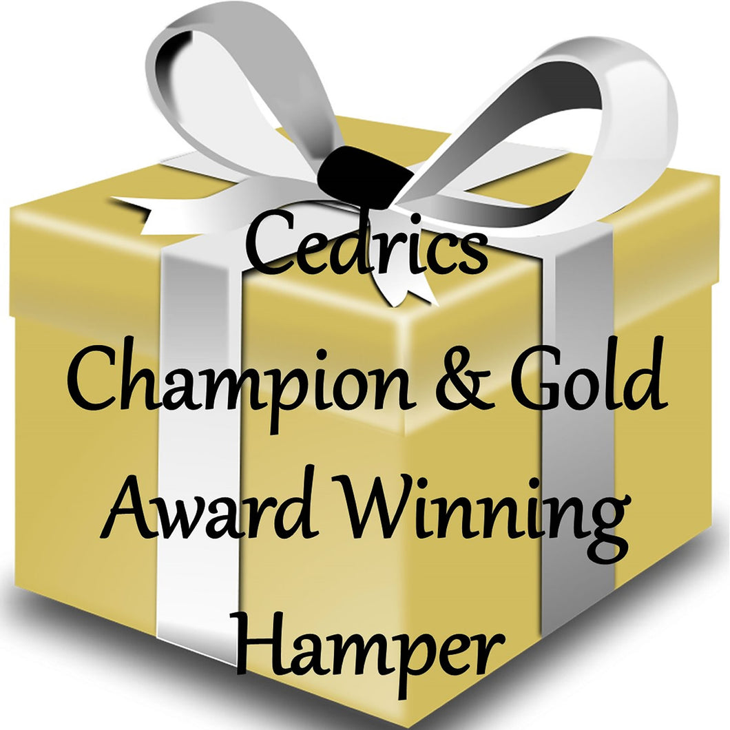 Cedrics Champion & Gold Award Winning Hamper